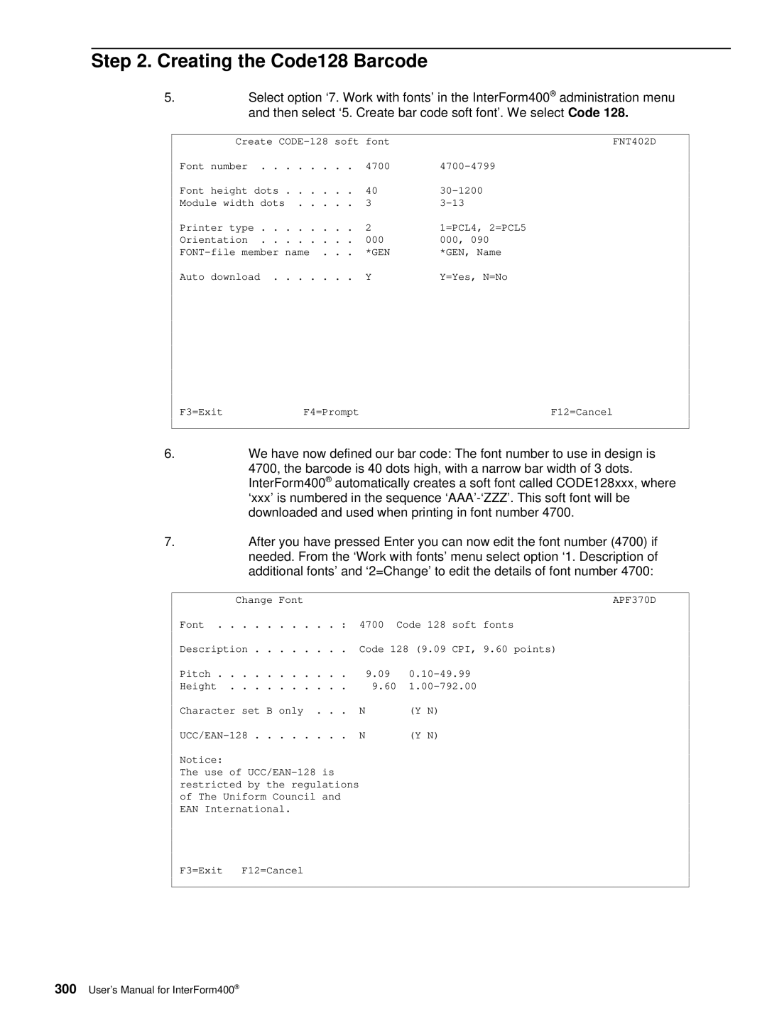 Intermate i5, AS/400, iSeries manual Creating the Code128 Barcode, Gen 