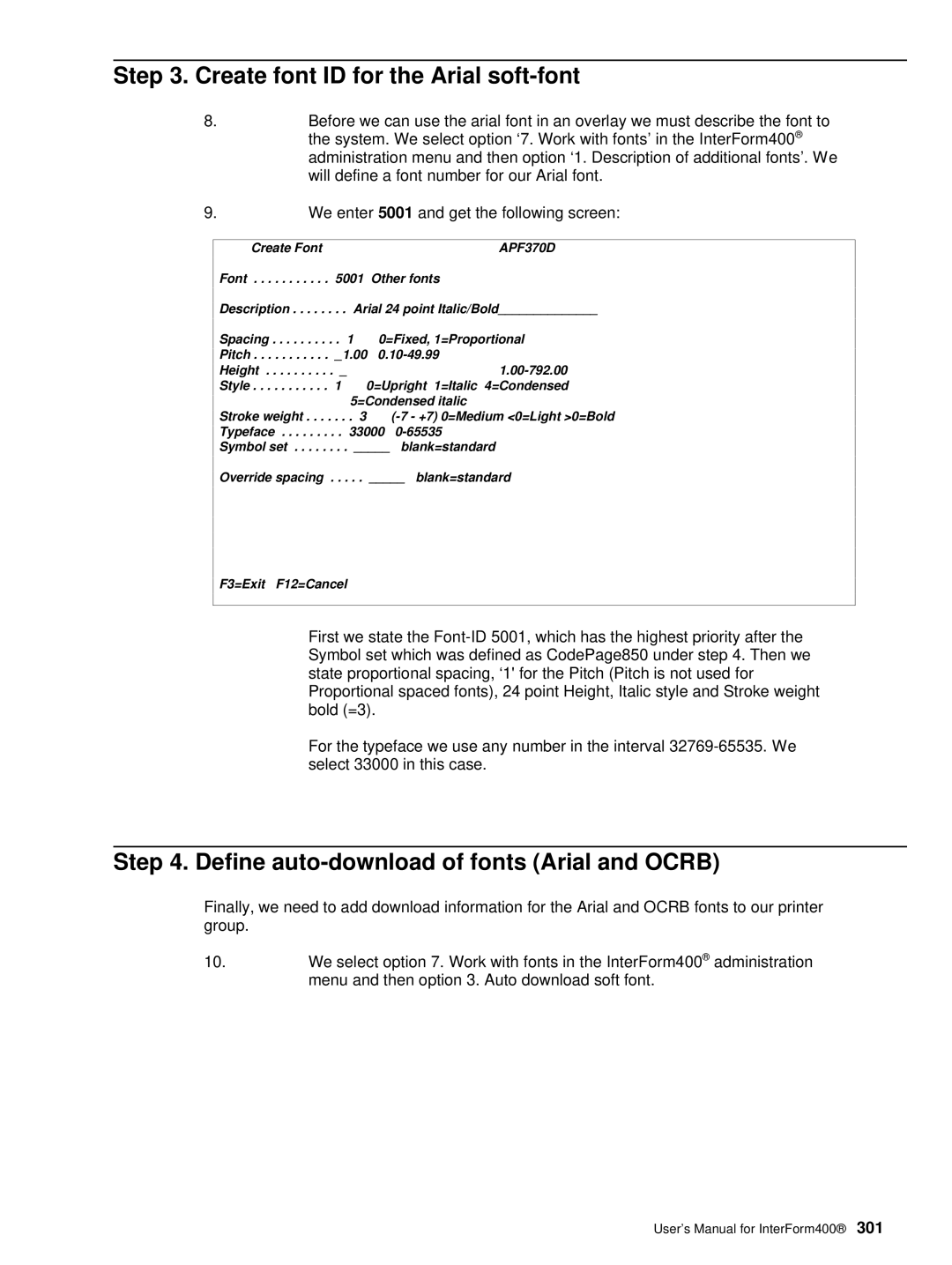 Intermate AS/400, i5, iSeries manual Create font ID for the Arial soft-font, Define auto-download of fonts Arial and Ocrb 