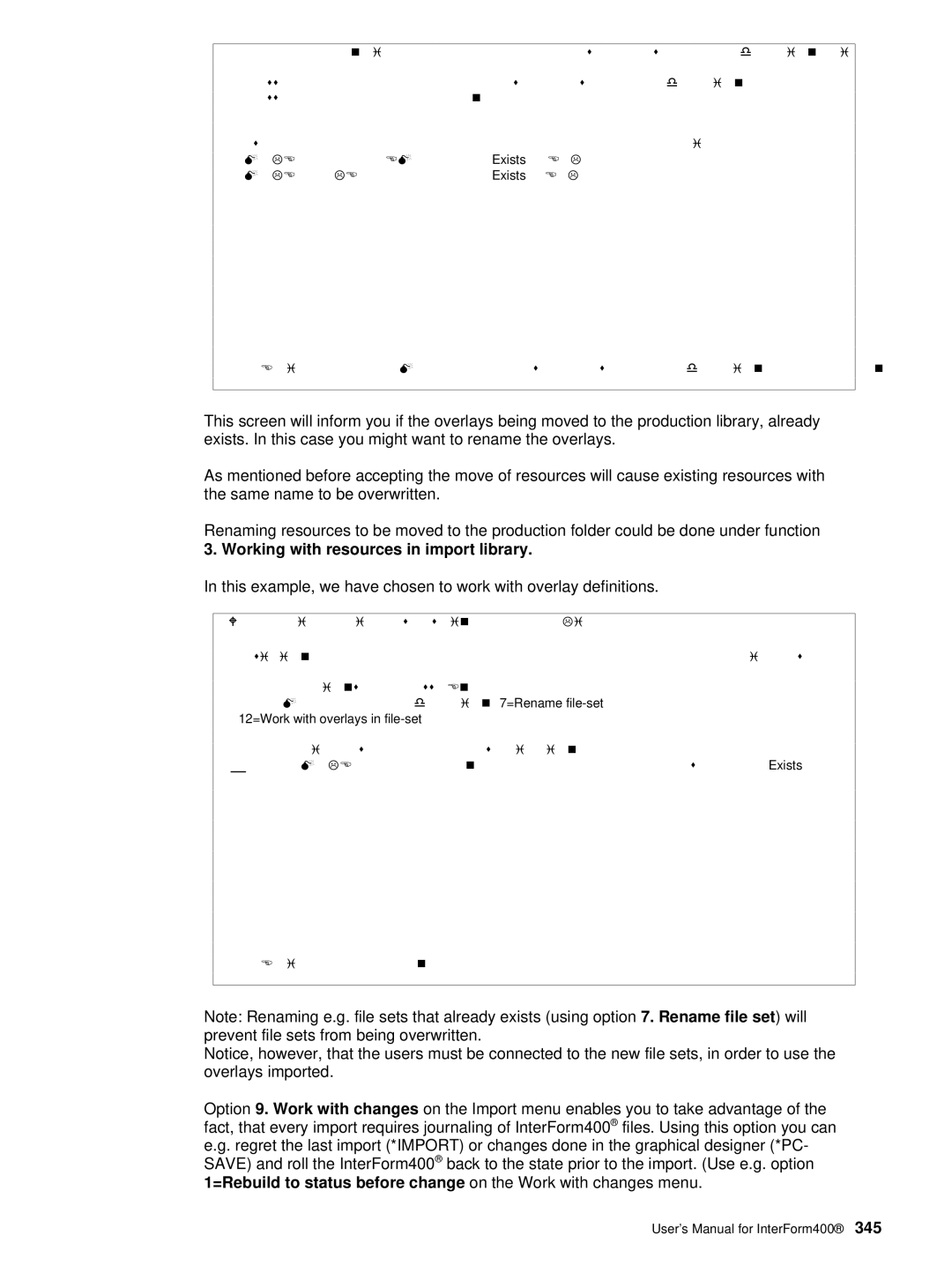Intermate i5, AS/400, iSeries manual Working with resources in import library, Exists, =Rename file-set 