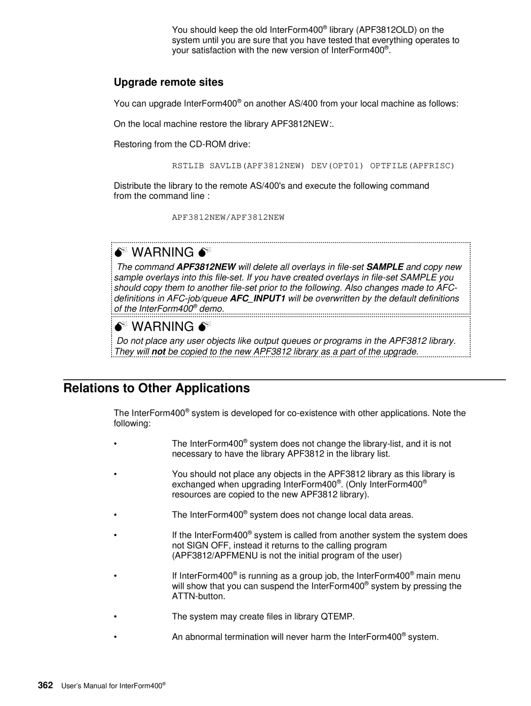 Intermate iSeries, i5, AS/400 manual Relations to Other Applications, Upgrade remote sites 