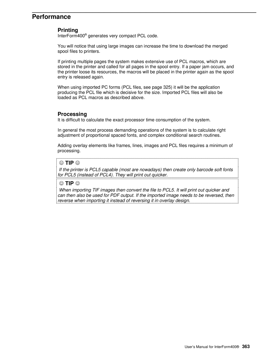 Intermate i5, AS/400, iSeries manual Performance, Printing, Processing 