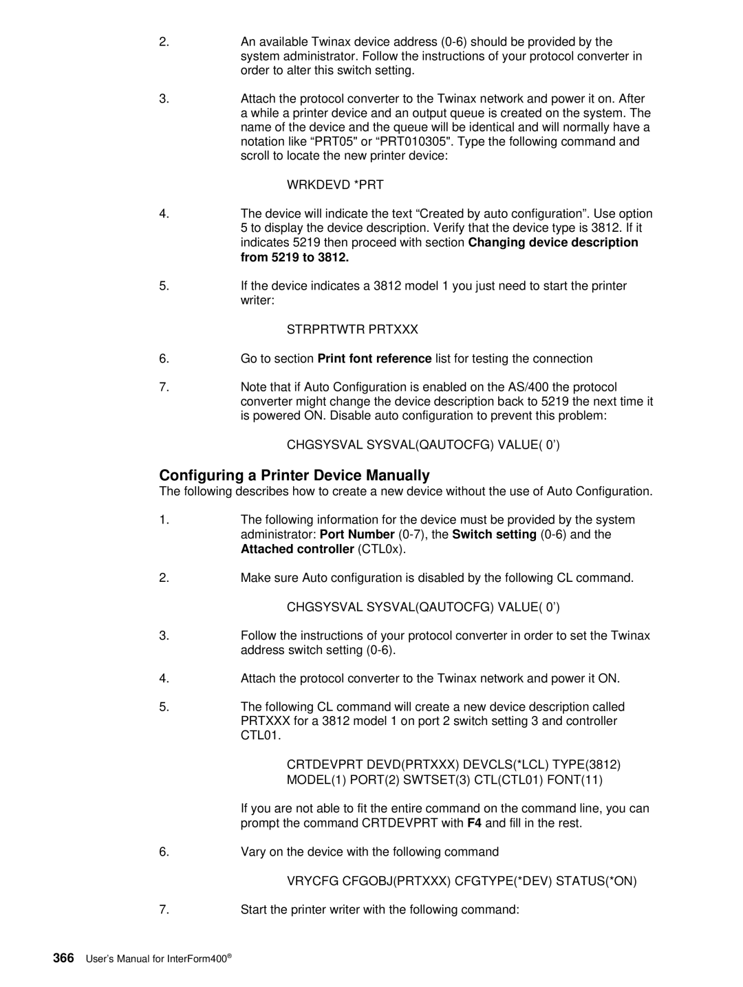 Intermate i5 Configuring a Printer Device Manually, From 5219 to, Start the printer writer with the following command 