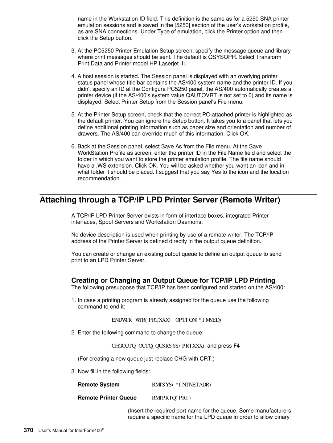 Intermate AS/400, i5 manual Attaching through a TCP/IP LPD Printer Server Remote Writer, Remote System, Remote Printer Queue 