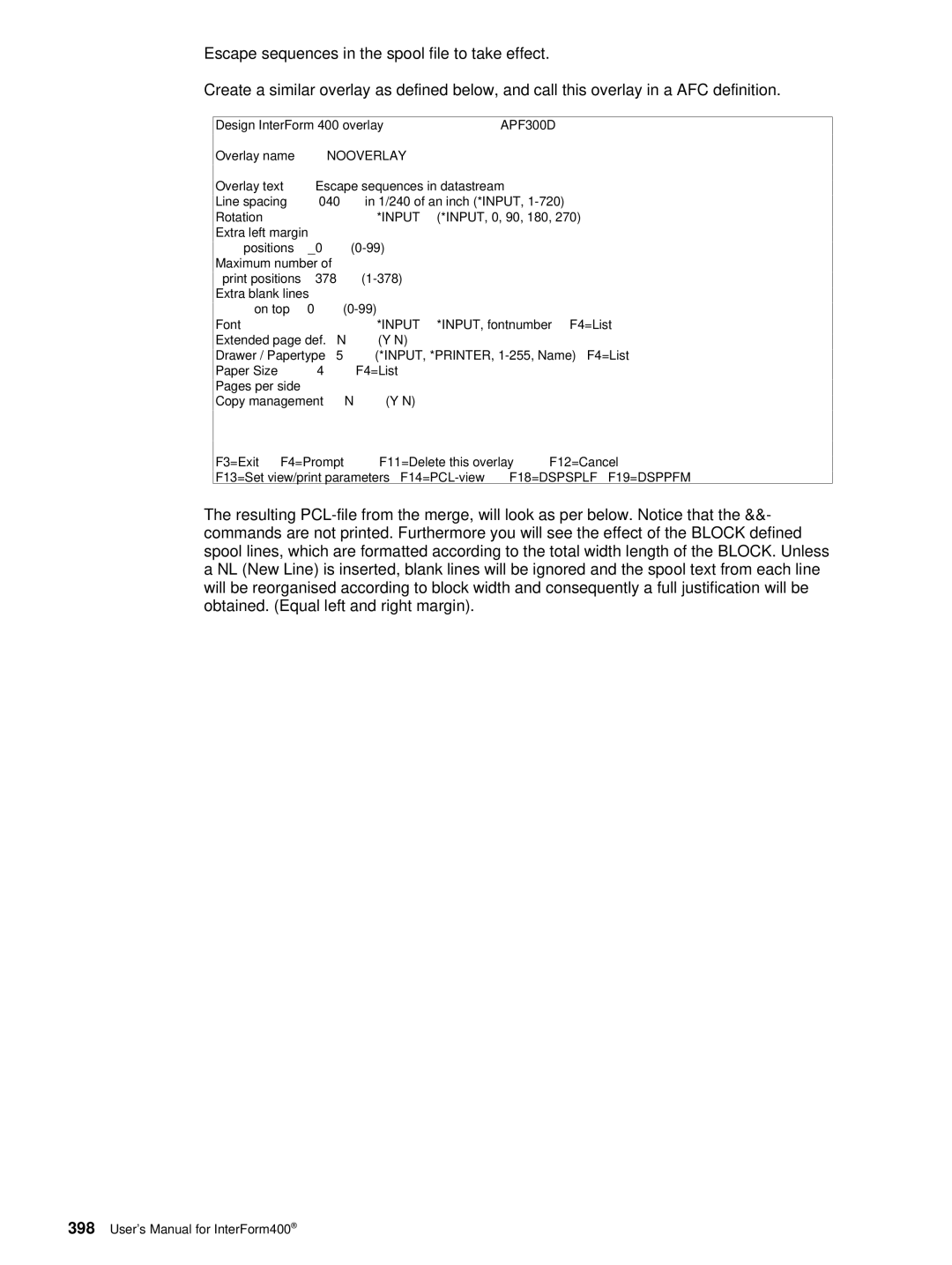 Intermate iSeries, i5, AS/400 manual 040 1/240 of an inch *INPUT Rotation 