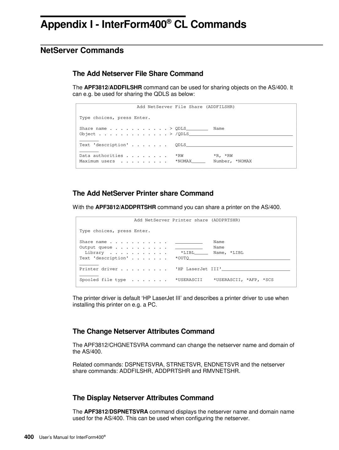 Intermate AS/400, i5, iSeries NetServer Commands, Add Netserver File Share Command, Add NetServer Printer share Command 