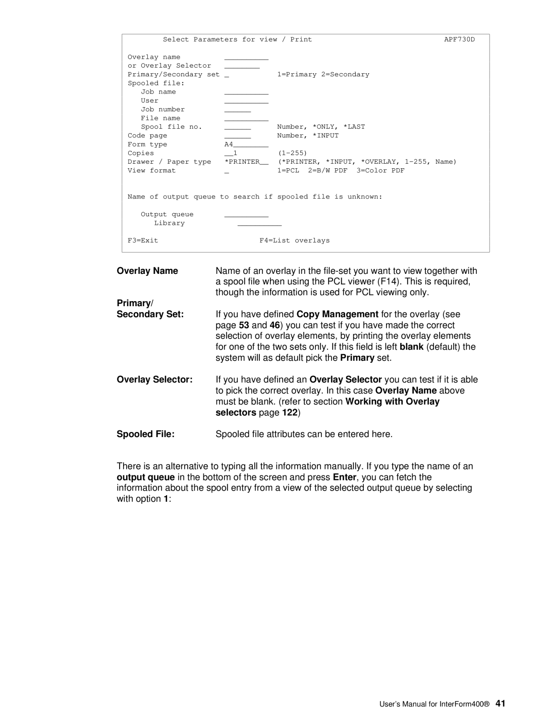 Intermate iSeries, i5, AS/400 manual Overlay Name, Primary, Secondary Set, Overlay Selector, Selectors, Spooled File 