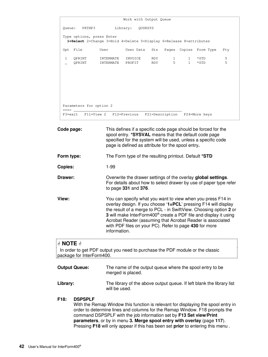 Intermate i5, AS/400, iSeries manual Code, Form type, Copies Drawer, View, Output Queue, Library 