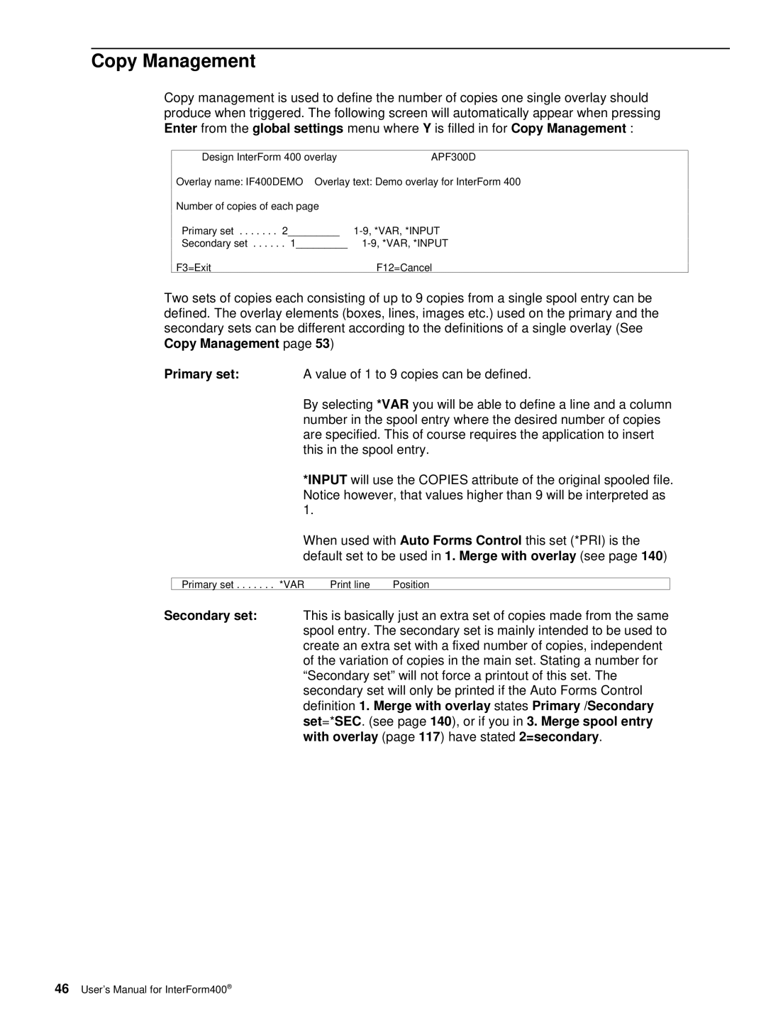 Intermate AS/400, i5, iSeries manual Copy Management, APF300D 