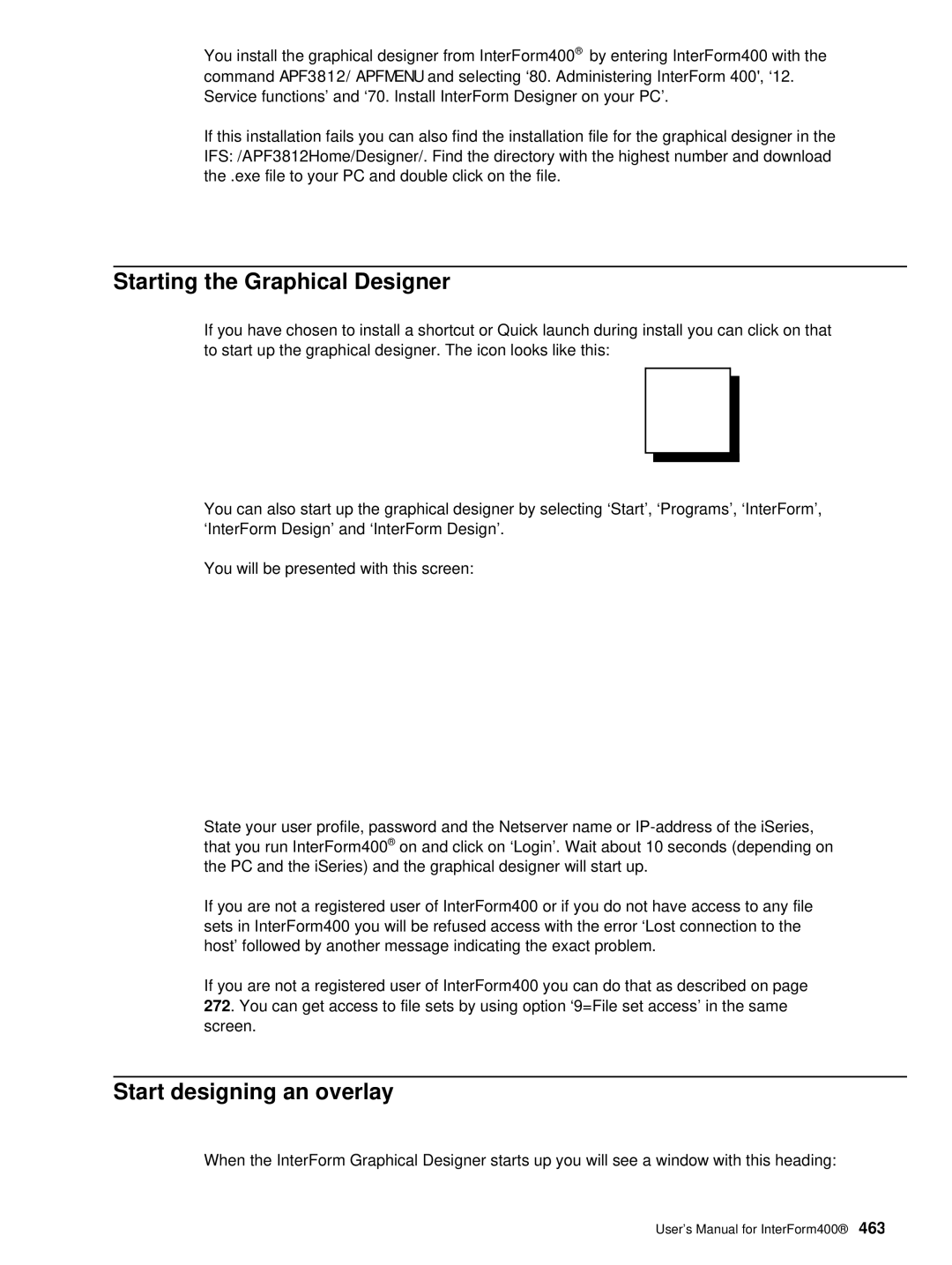 Intermate AS/400, i5, iSeries manual Starting the Graphical Designer, Start designing an overlay 