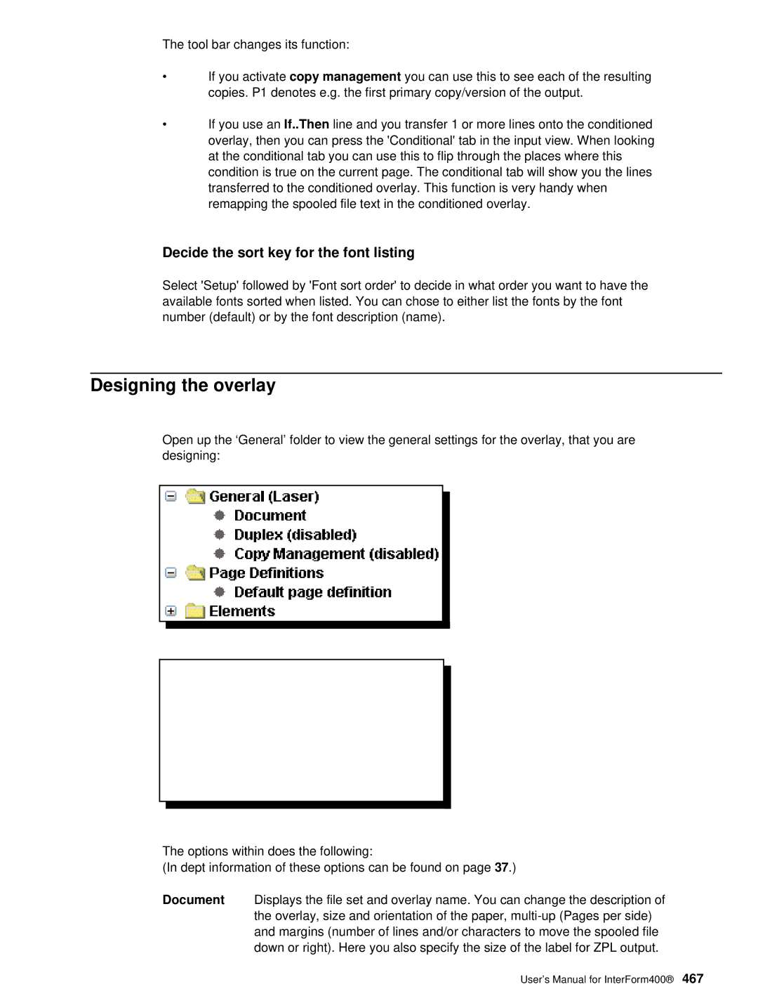 Intermate iSeries, i5, AS/400 manual Designing the overlay, Decide the sort key for the font listing 