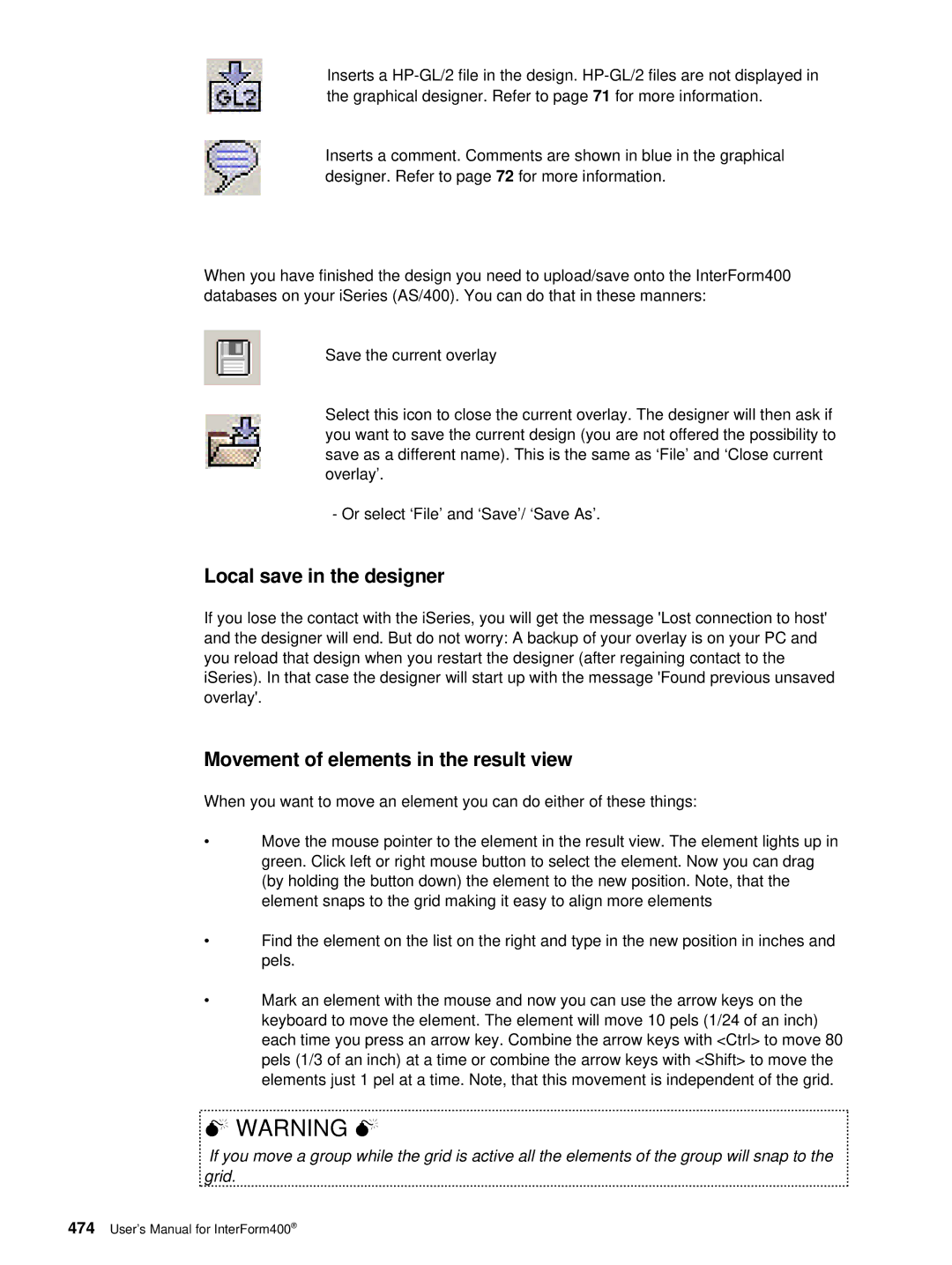 Intermate i5, AS/400, iSeries manual Local save in the designer, Movement of elements in the result view 