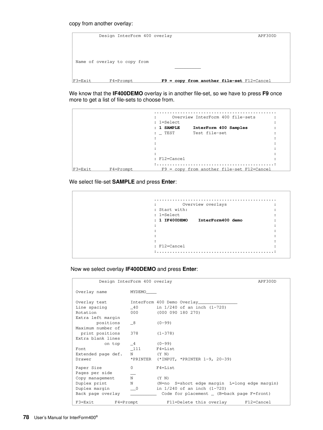 Intermate i5, AS/400, iSeries Copy from another overlay, We select file-set Sample and press Enter, InterForm 400 Samples 