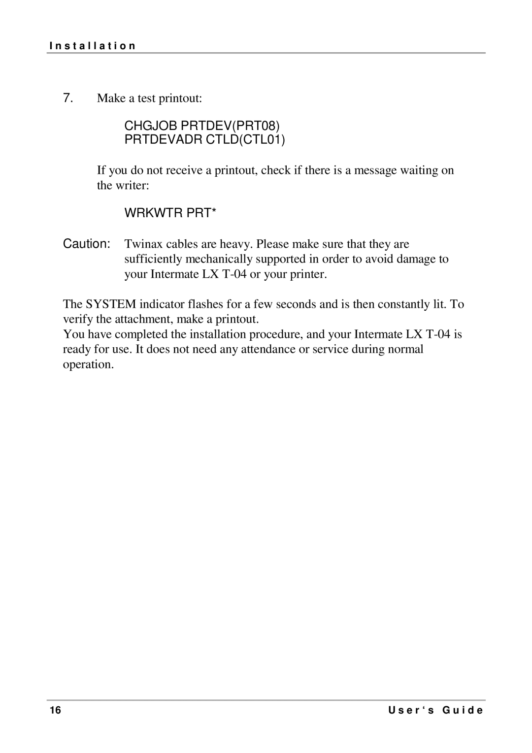 Intermate LX T-04 manual Make a test printout 