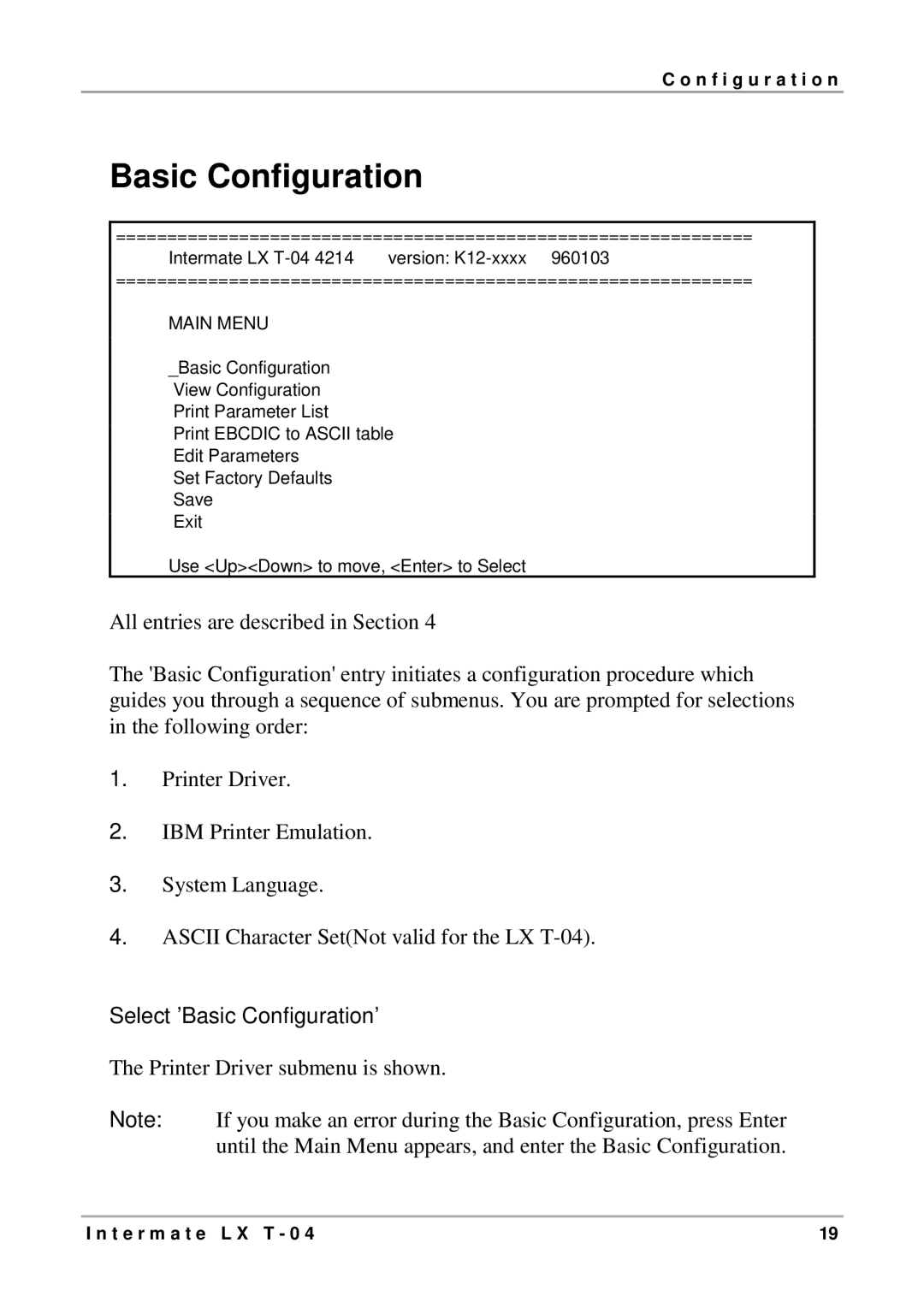 Intermate LX T-04 manual Select Basic Configuration 