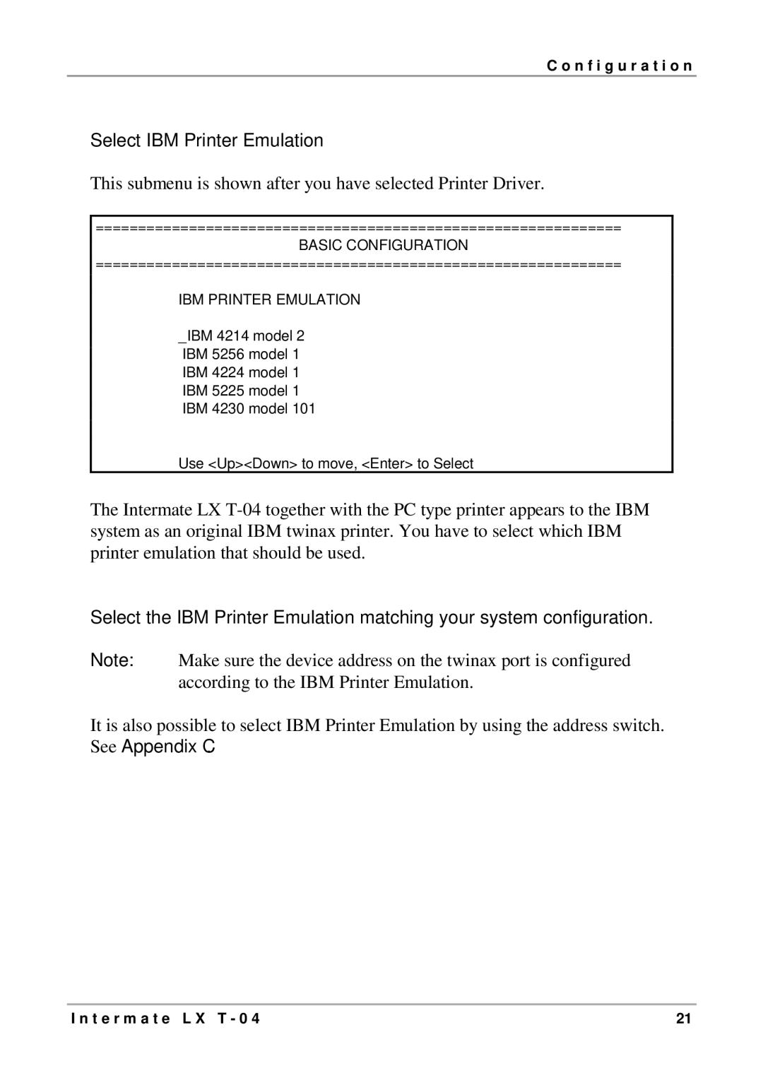 Intermate LX T-04 manual Select IBM Printer Emulation 