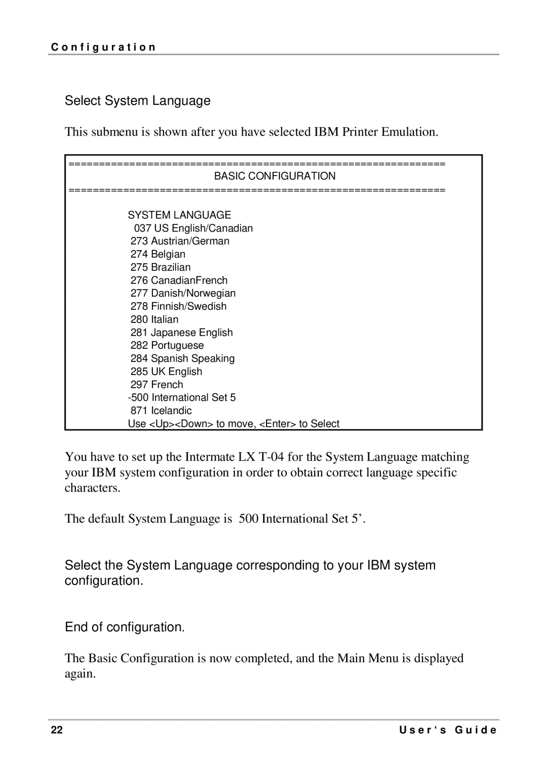 Intermate LX T-04 manual Select System Language 