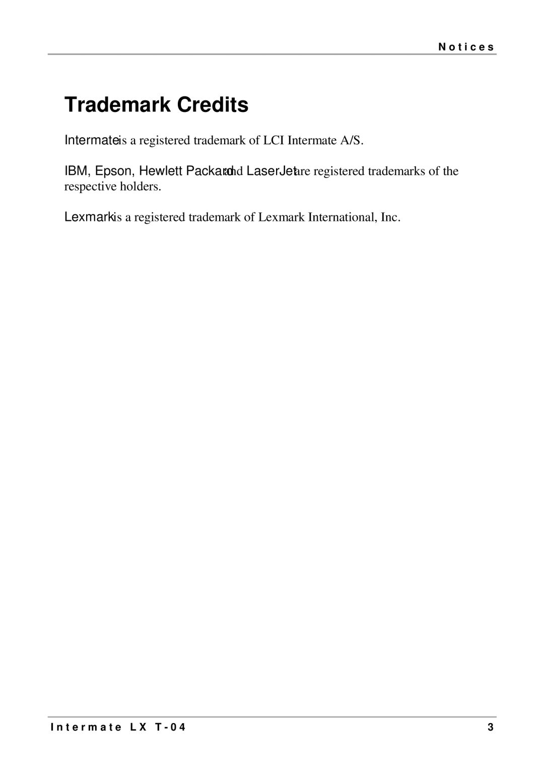 Intermate LX T-04 manual Trademark Credits 