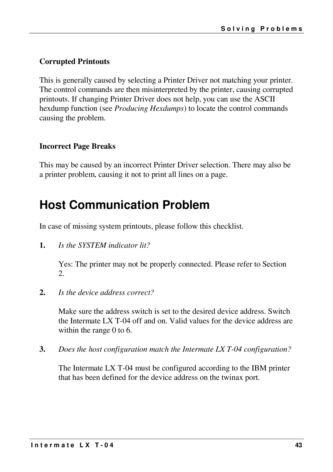 Intermate LX T-04 manual Host Communication Problem, Corrupted Printouts, Incorrect Page Breaks 