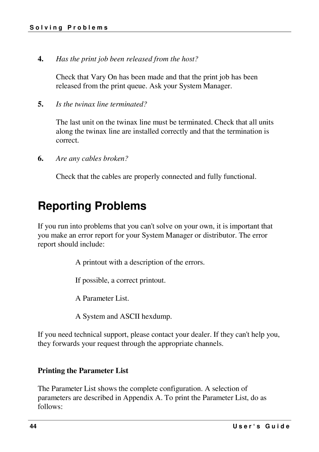 Intermate LX T-04 manual Reporting Problems, Printing the Parameter List 