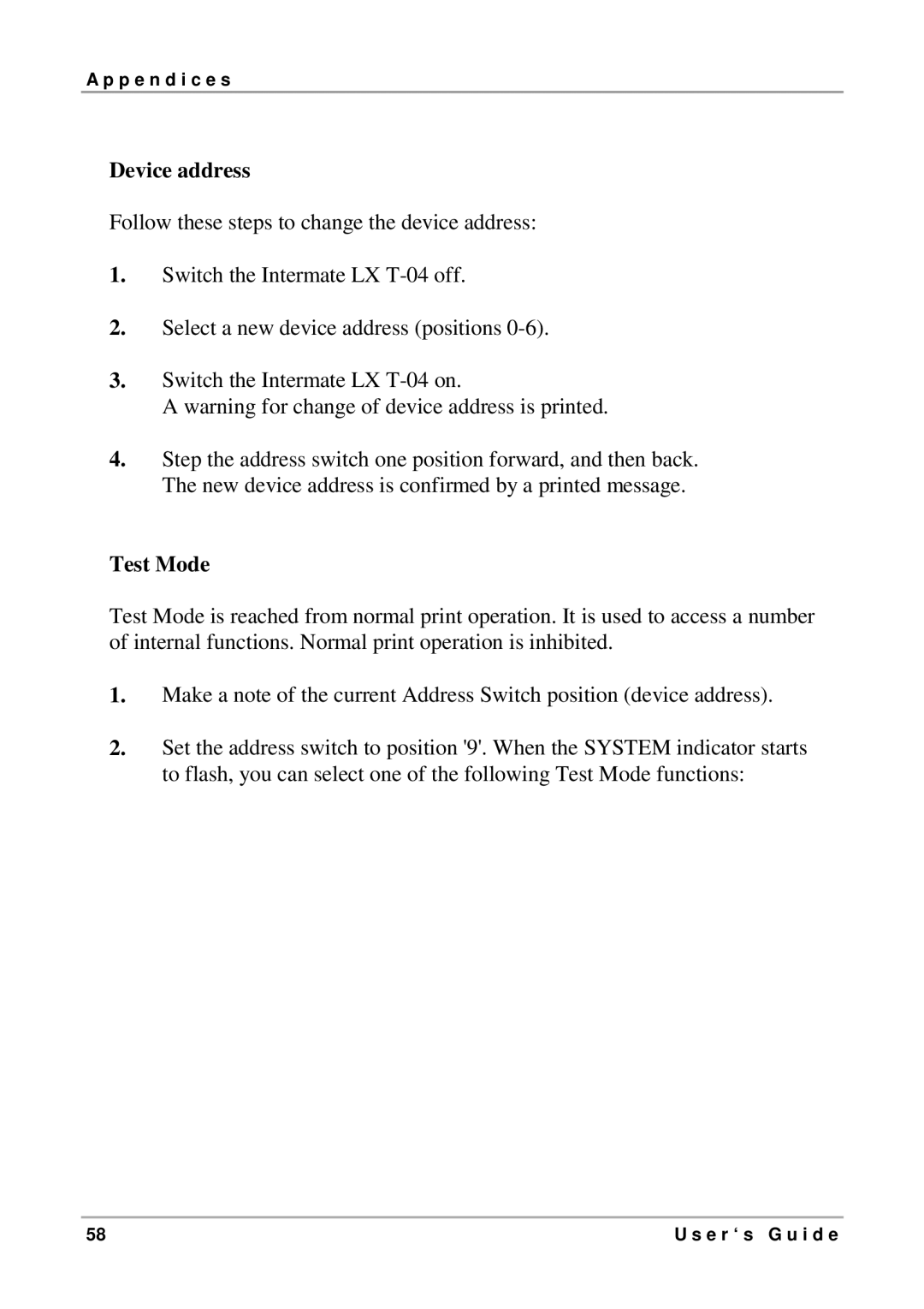 Intermate LX T-04 manual Device address, Test Mode 