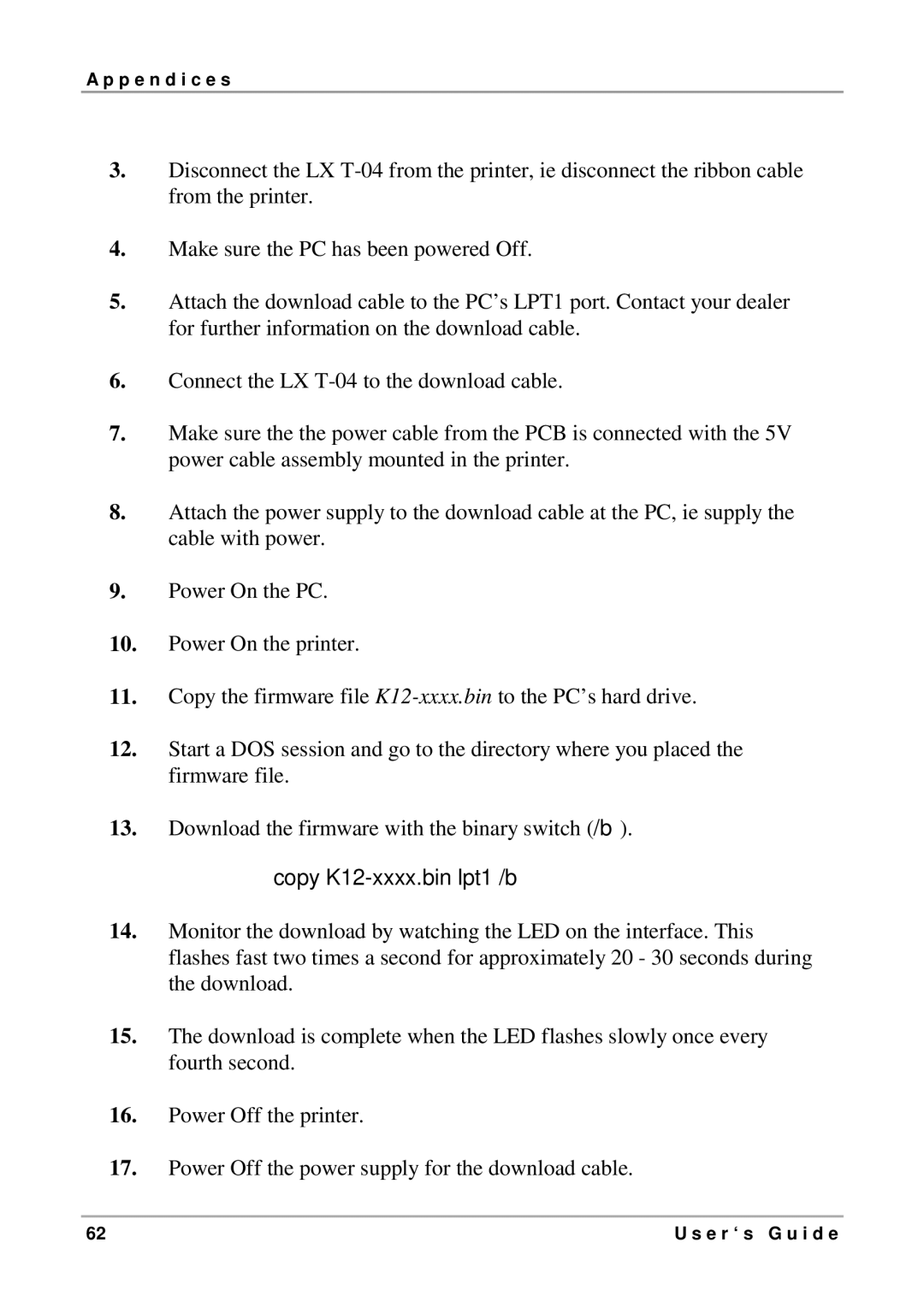 Intermate LX T-04 manual Copy K12-xxxx.bin lpt1 /b 