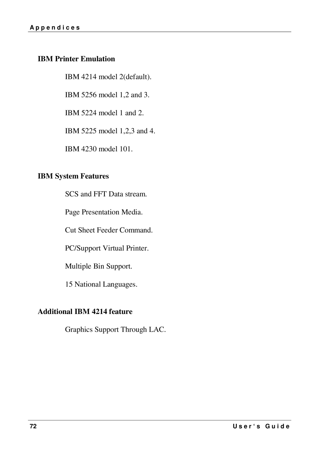 Intermate LX T-04 manual IBM Printer Emulation, IBM System Features, AdditionalIBM 4214 feature 