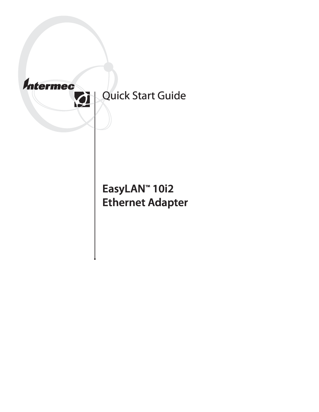 Intermec 10I2 quick start Quick Start Guide, EasyLAN 10i2 Ethernet Adapter 