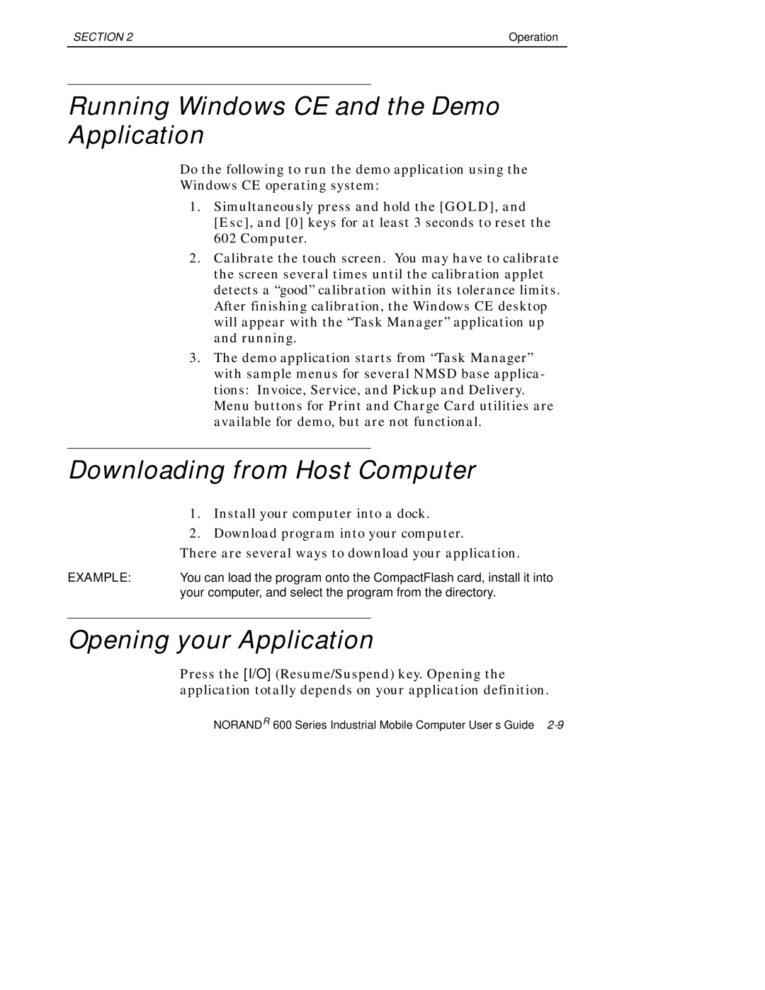 Intermec 600 manual Running Windows CE and the Demo Application, Downloading from Host Computer, Opening your Application 