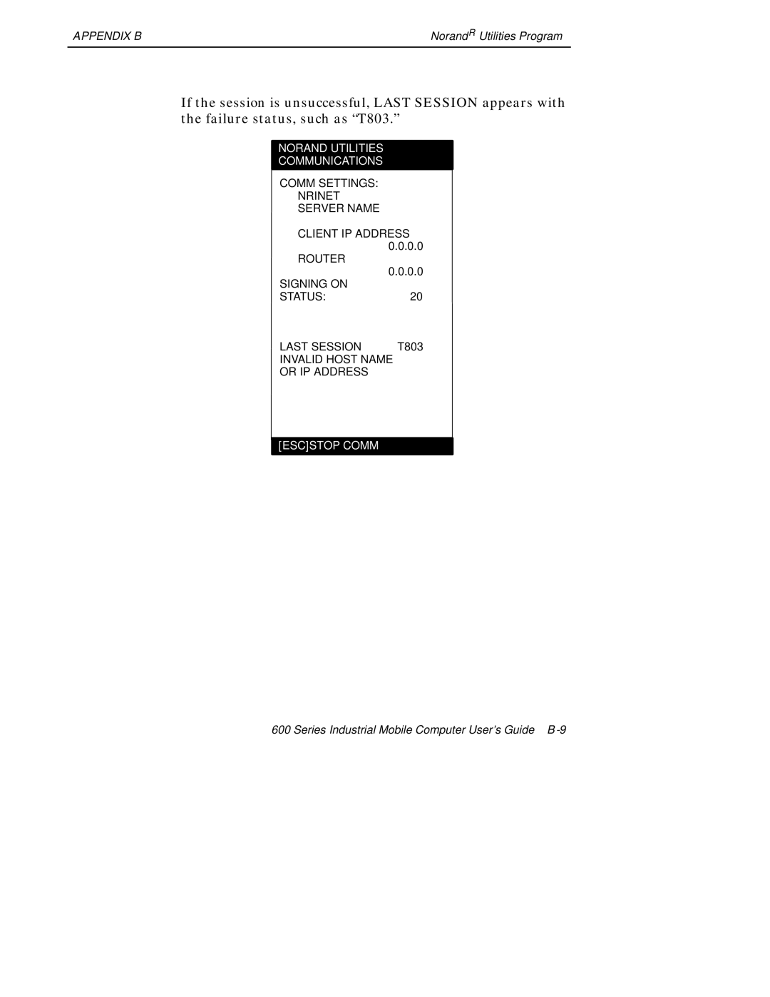 Intermec 600 manual Series Industrial Mobile Computer User’s Guide B-9 