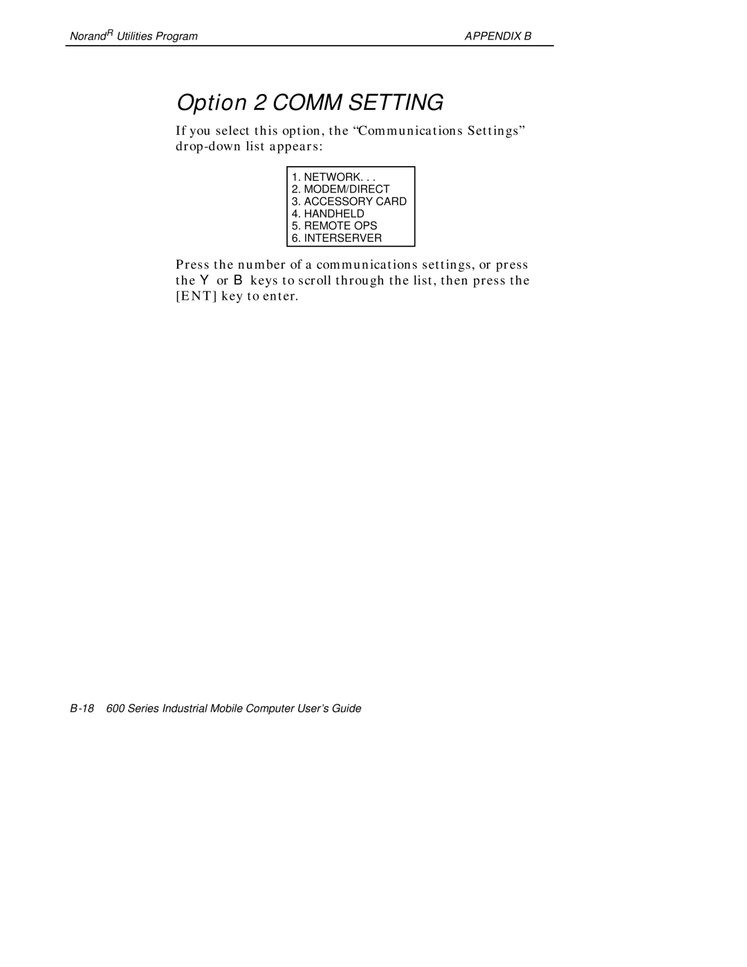 Intermec 600 manual Option 2 Comm Setting 