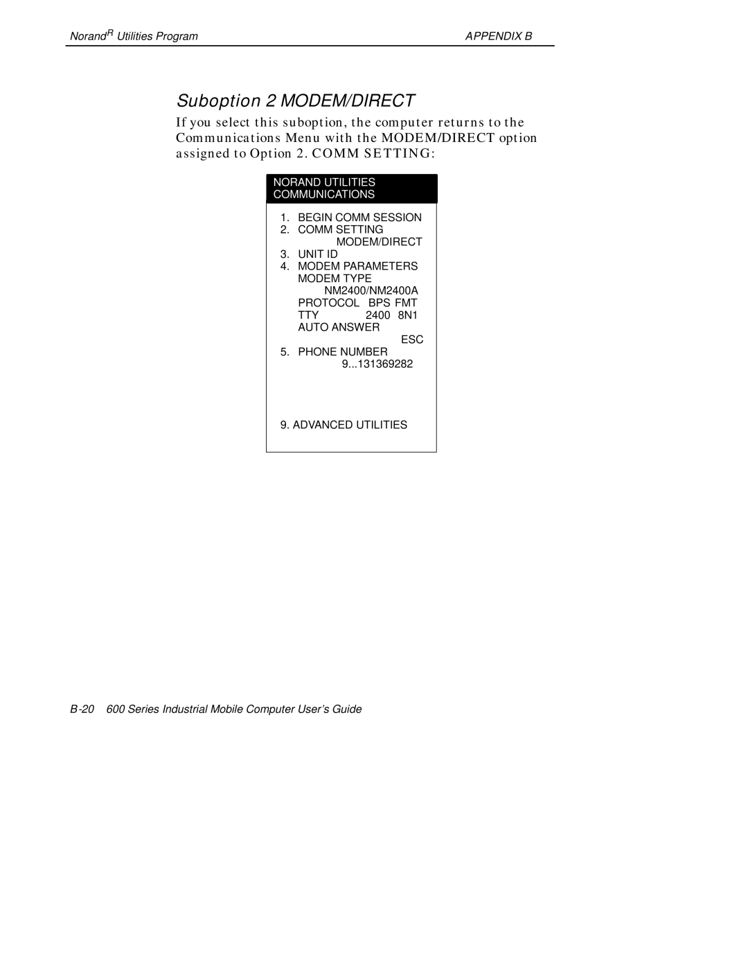 Intermec 600 manual Suboption 2 MODEM/DIRECT 