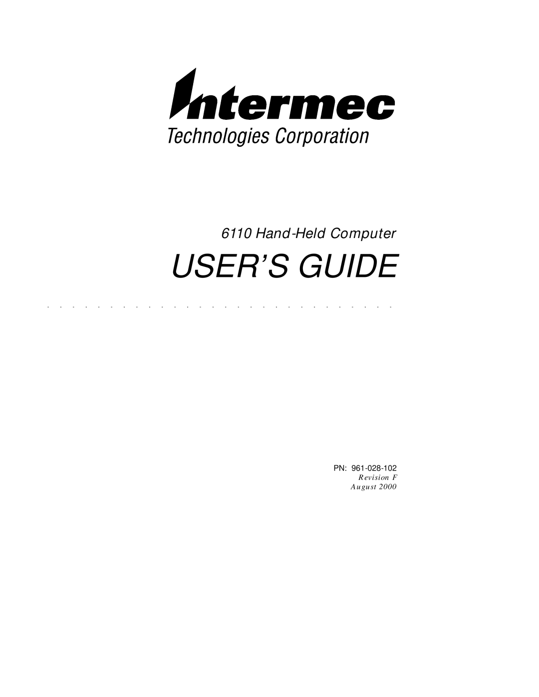 Intermec 6110 manual USER’S Guide 