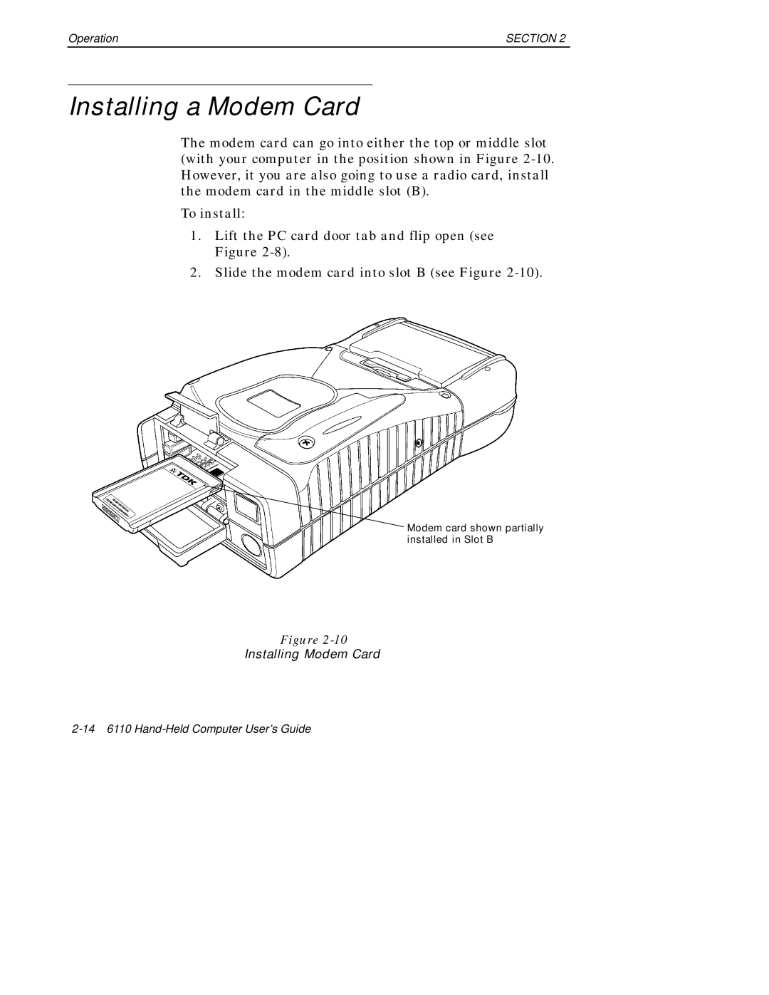 Intermec 6110 manual Installing a Modem Card 