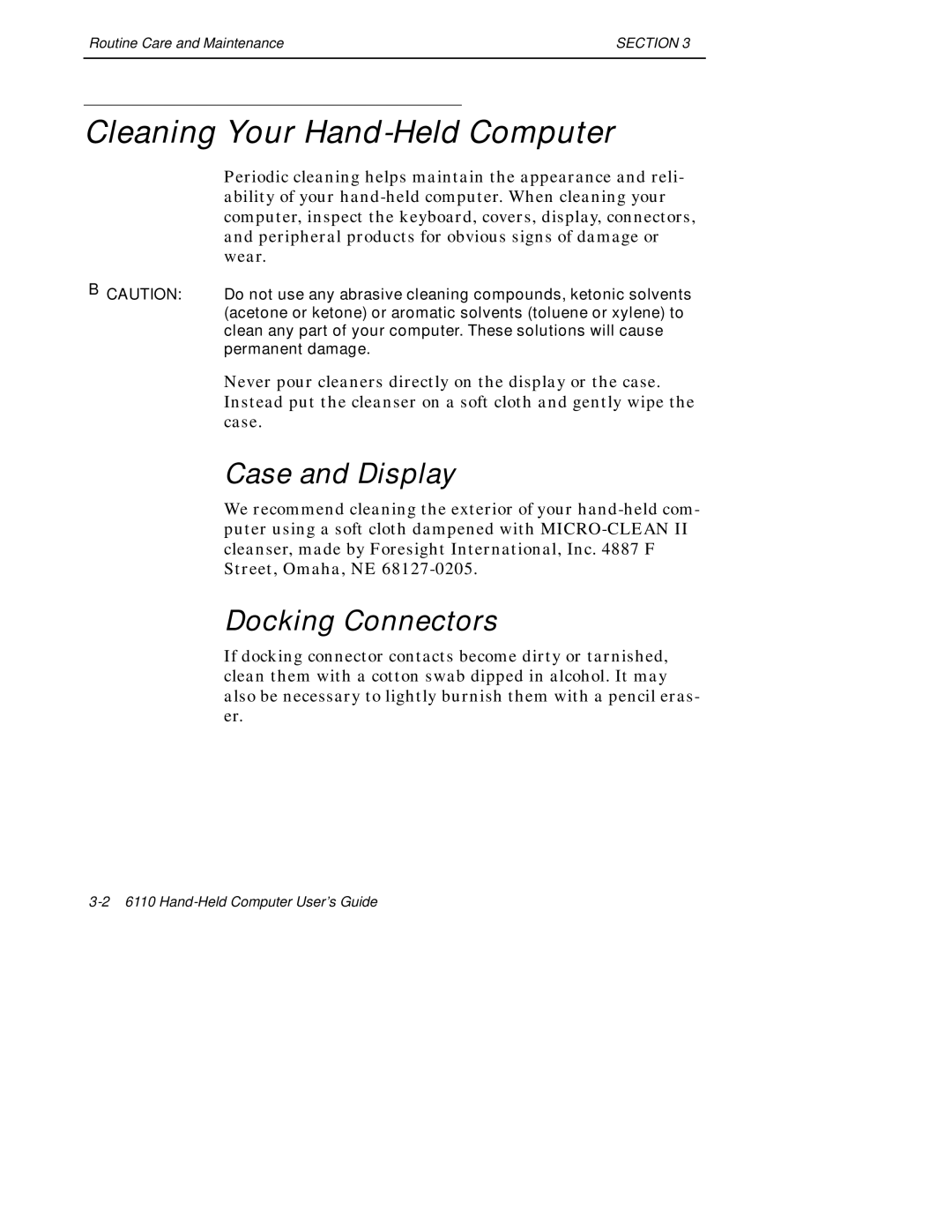 Intermec 6110 manual Cleaning Your Hand-Held Computer, Case and Display, Docking Connectors 