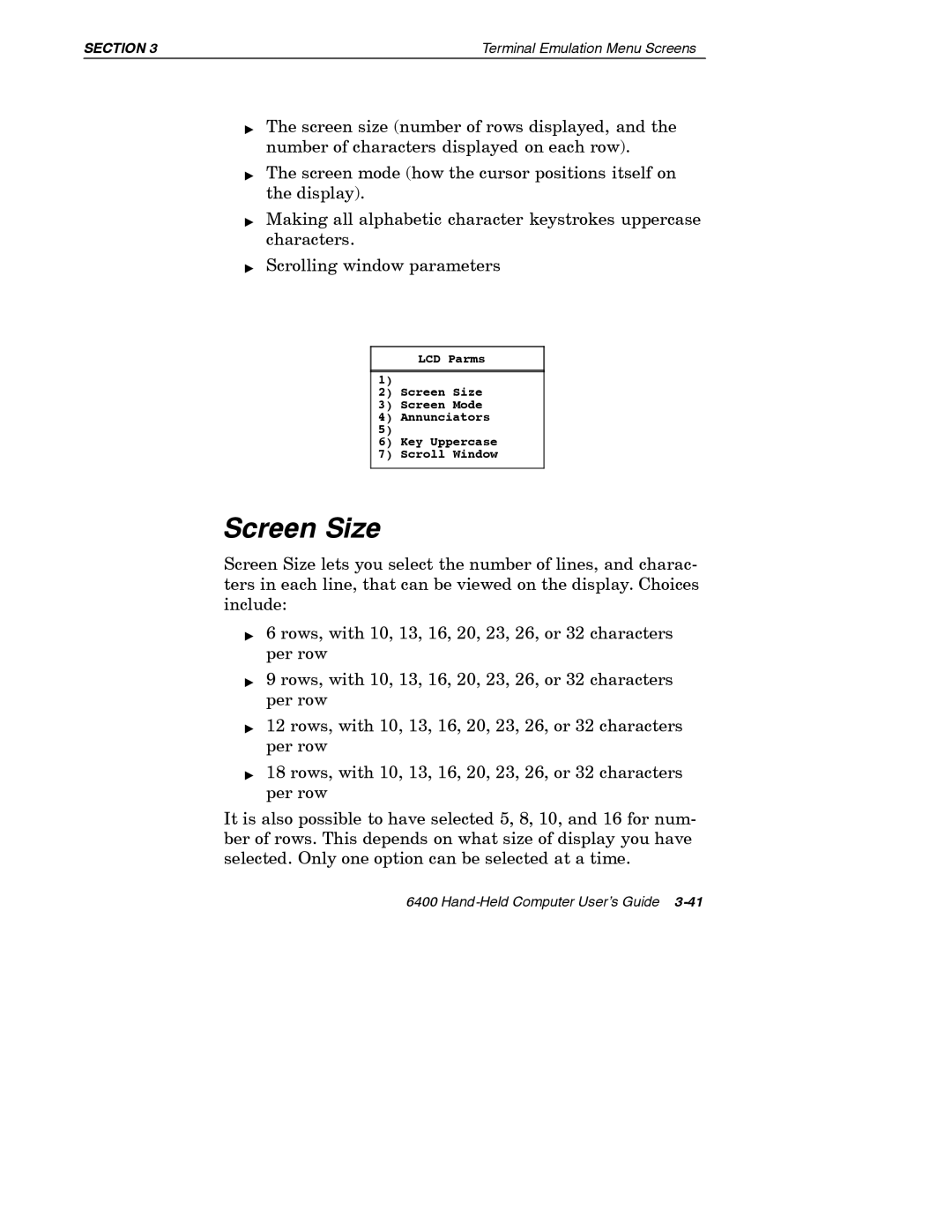 Intermec 6400 manual Screen Size 