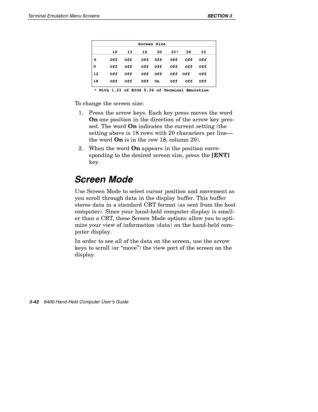 Intermec 6400 manual Screen Mode 