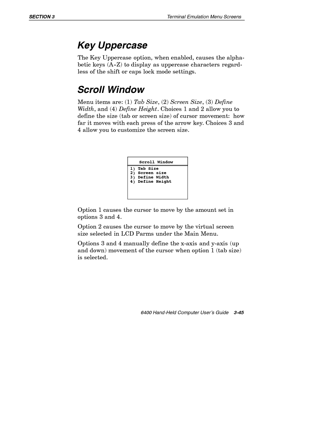 Intermec 6400 manual Key Uppercase, Scroll Window 