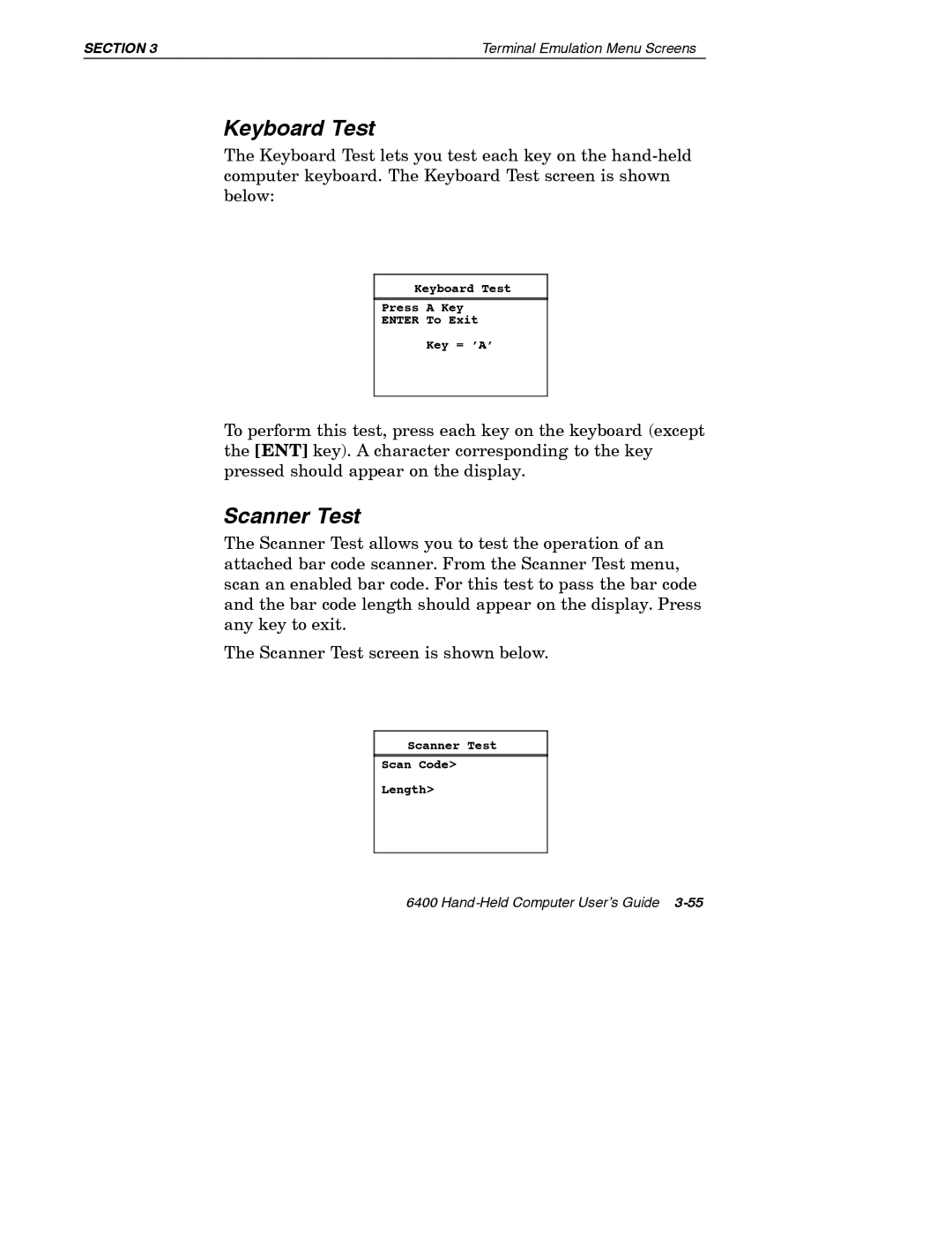 Intermec 6400 manual Keyboard Test, Scanner Test 