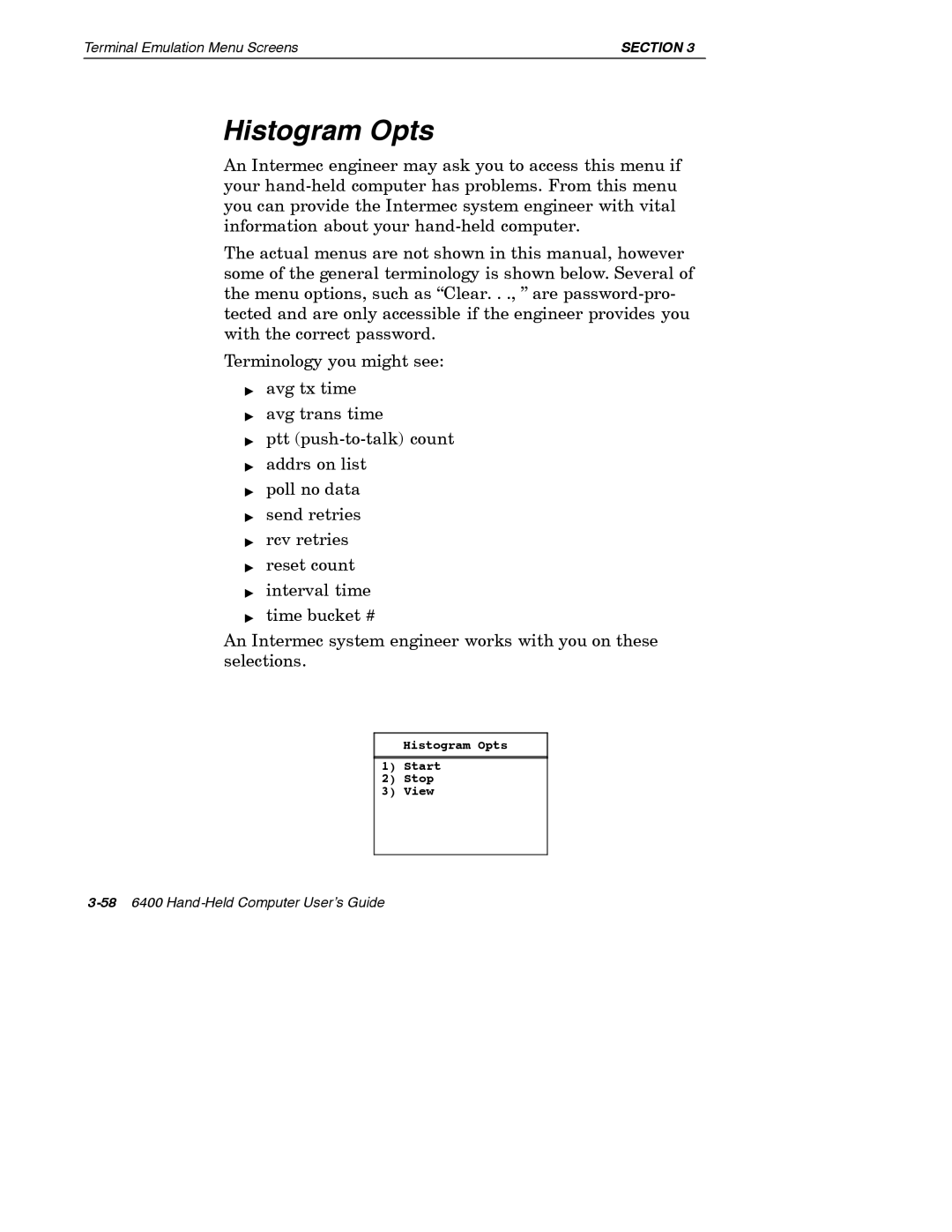 Intermec 6400 manual Histogram Opts 