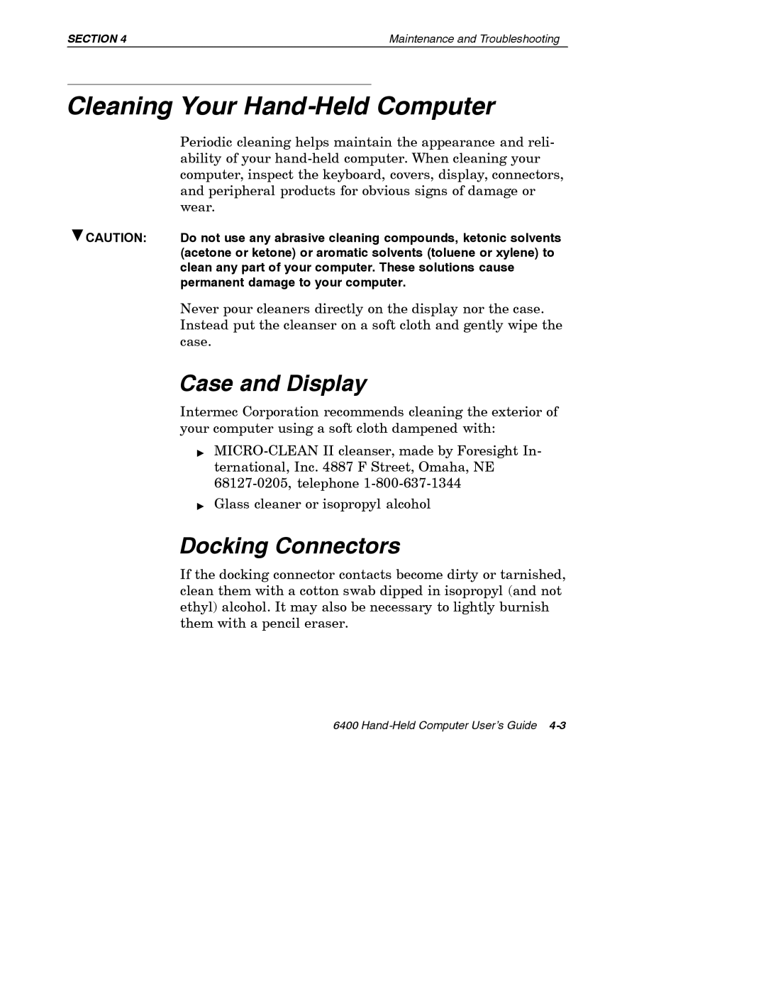 Intermec 6400 manual Cleaning Your Hand-Held Computer, Case and Display, Docking Connectors 