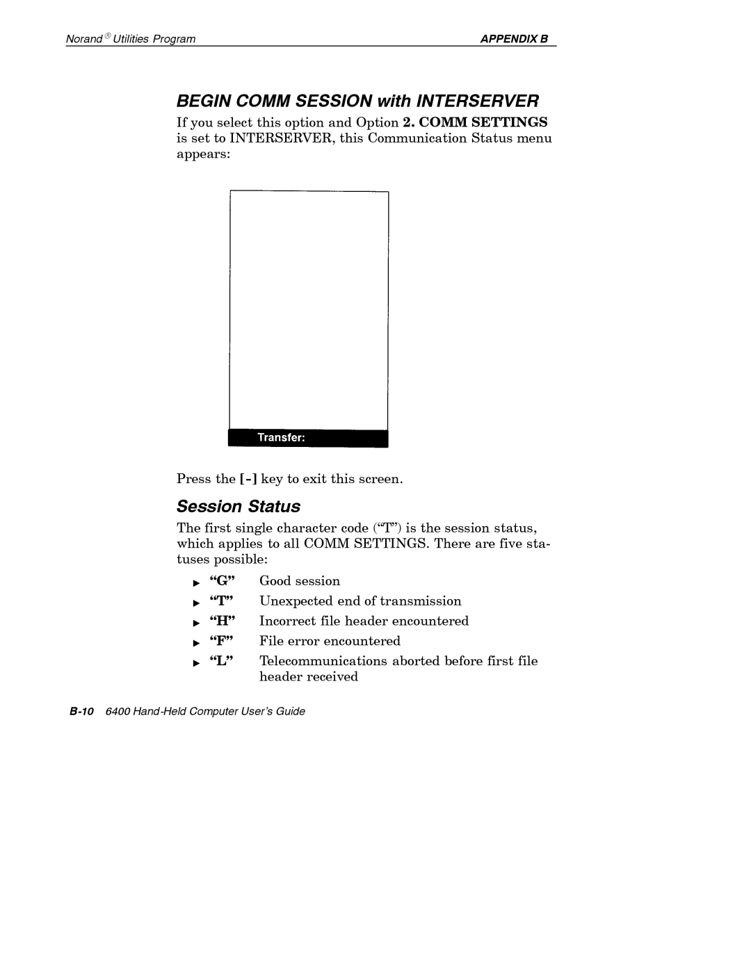 Intermec 6400 manual Begin Comm Session with Interserver, Session Status 