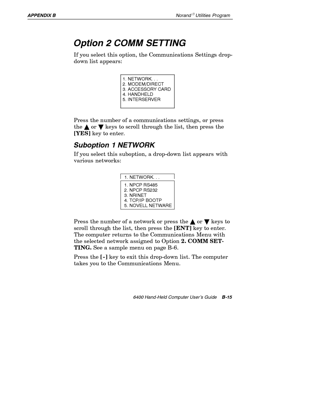 Intermec 6400 manual Option 2 Comm Setting, Suboption 1 Network 