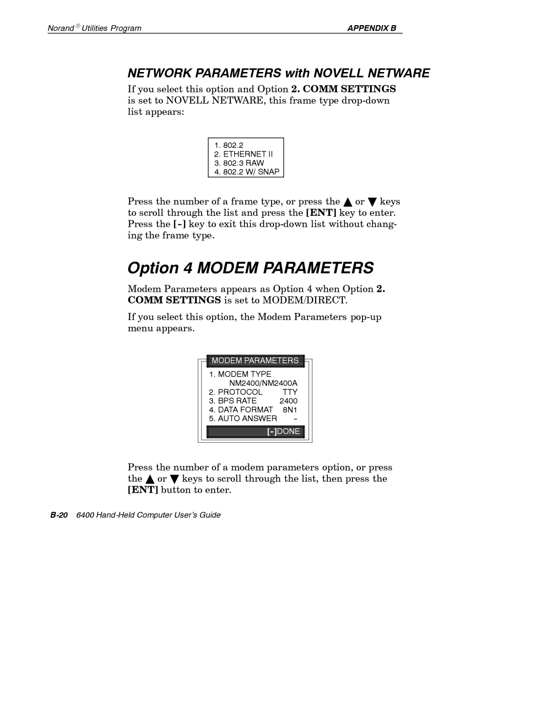 Intermec 6400 manual Option 4 Modem Parameters, Network Parameters with Novell Netware 