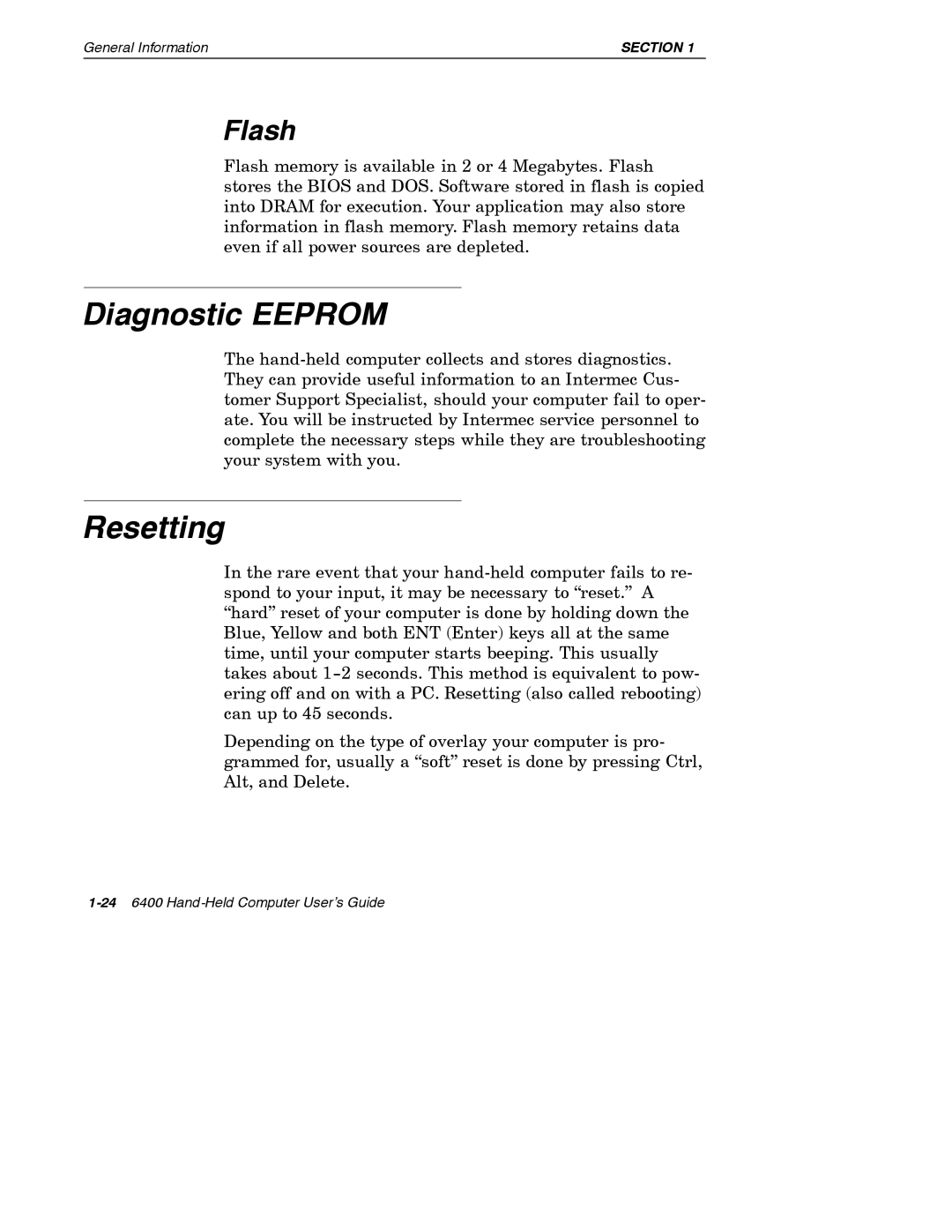 Intermec 6400 manual Diagnostic Eeprom, Resetting, Flash 