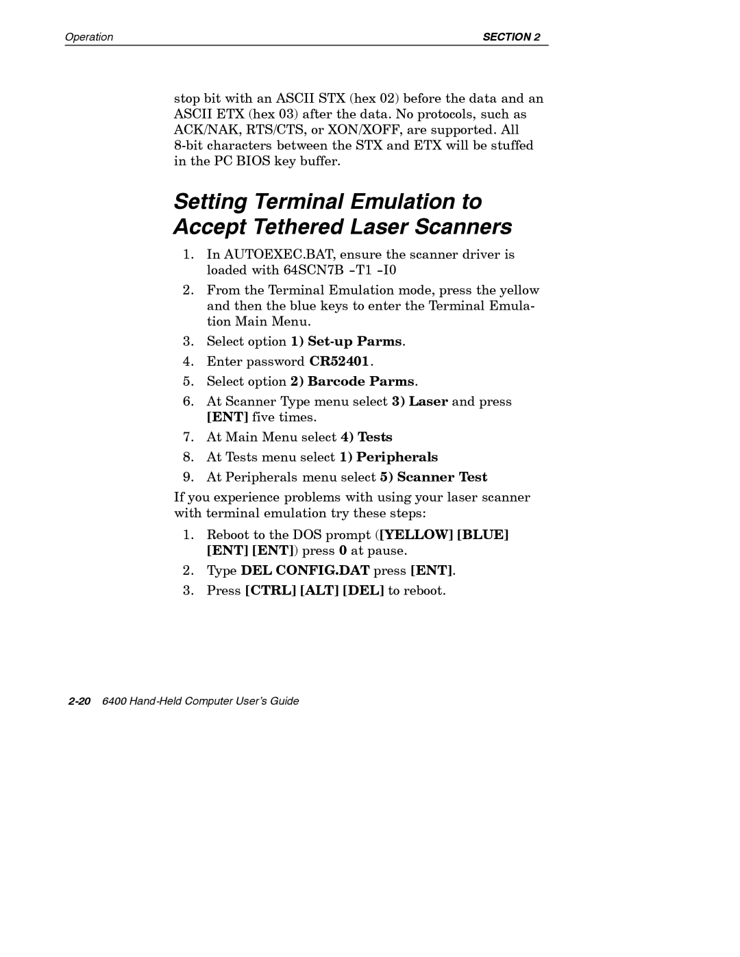 Intermec 6400 manual Setting Terminal Emulation to Accept Tethered Laser Scanners 