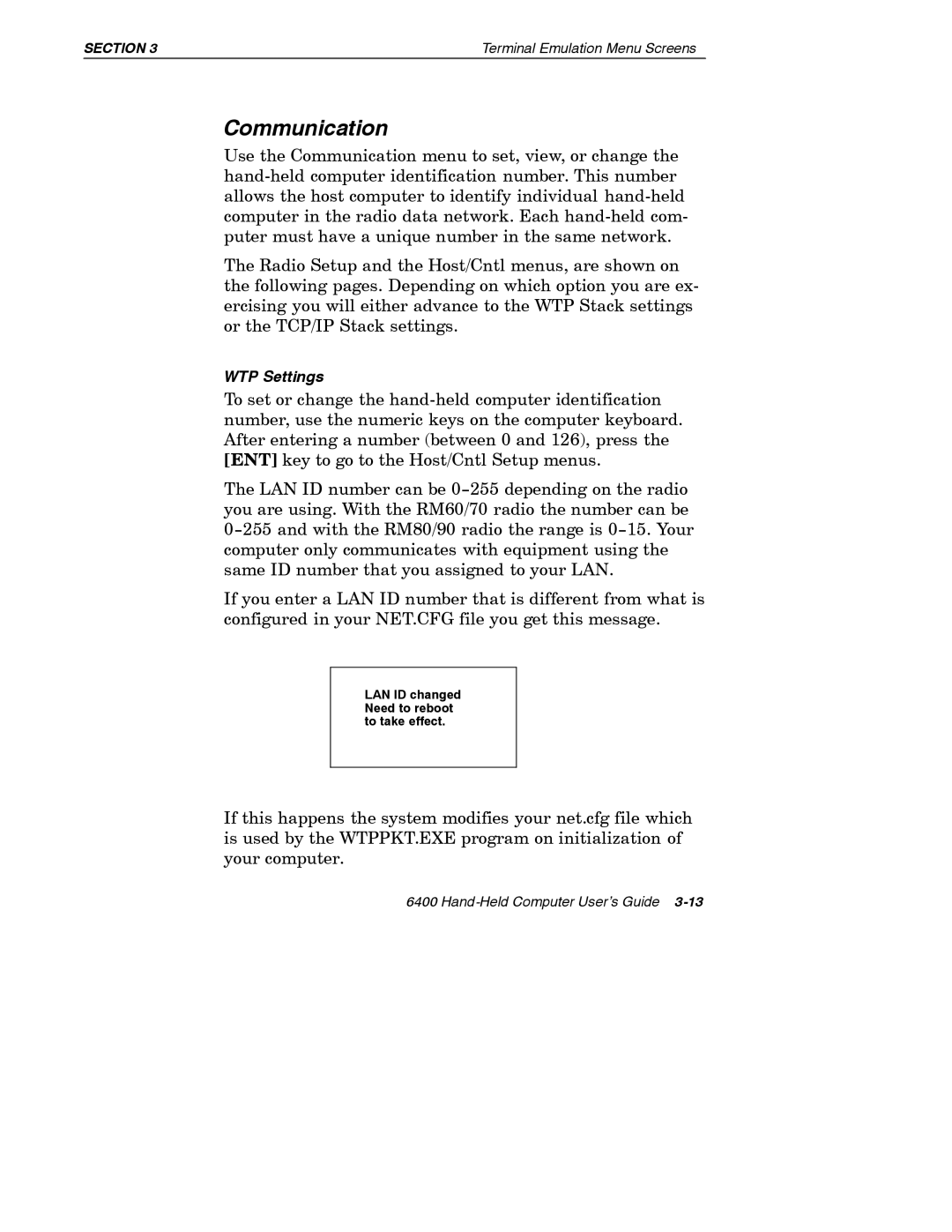 Intermec 6400 manual Communication 