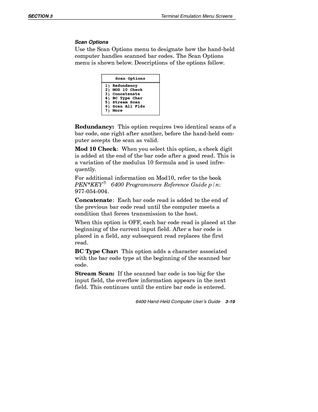 Intermec 6400 manual Scan Options 