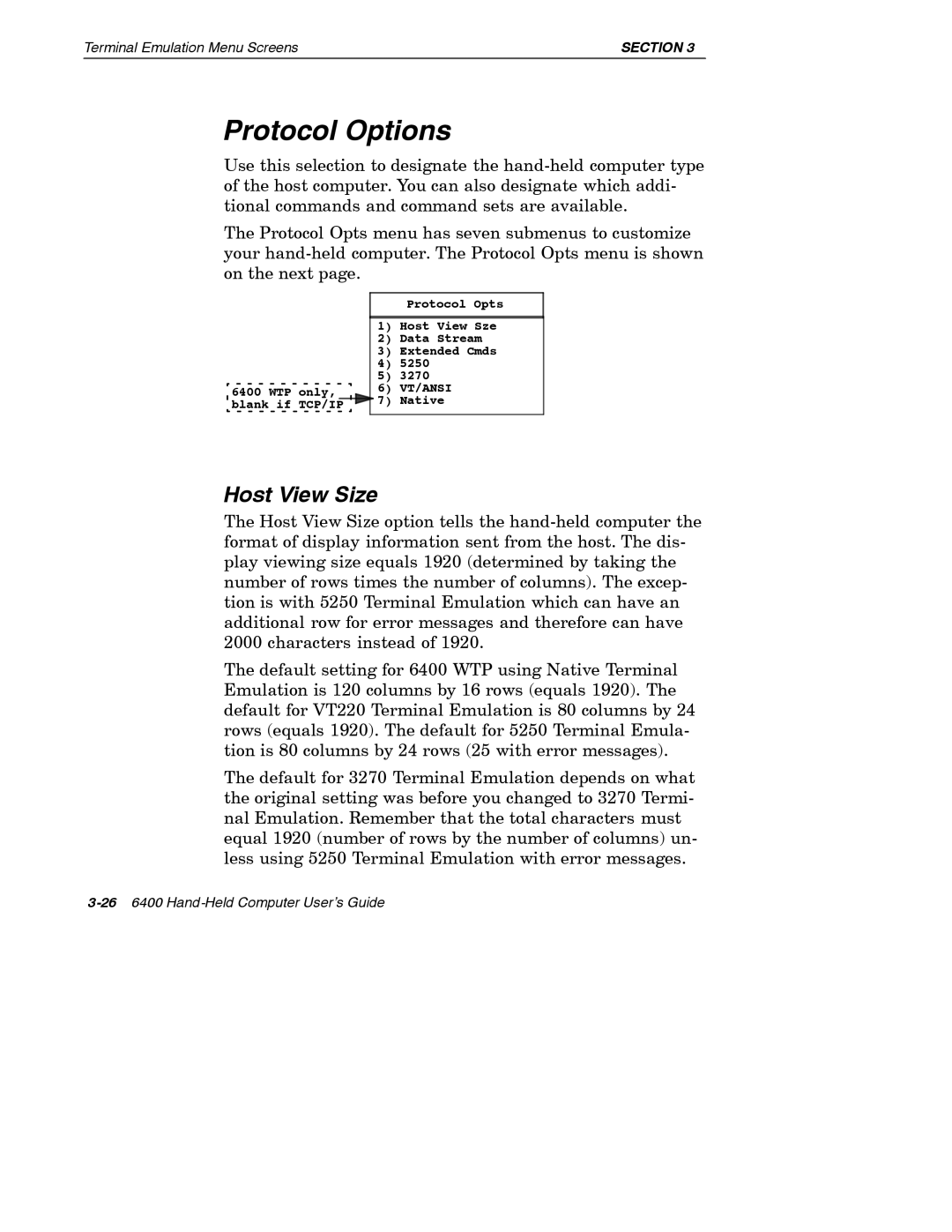 Intermec 6400 manual Protocol Options, Host View Size 