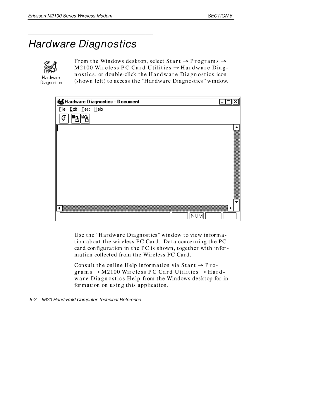 Intermec 6620 manual Hardware Diagnostics, From the Windows desktop, select Start Programs 