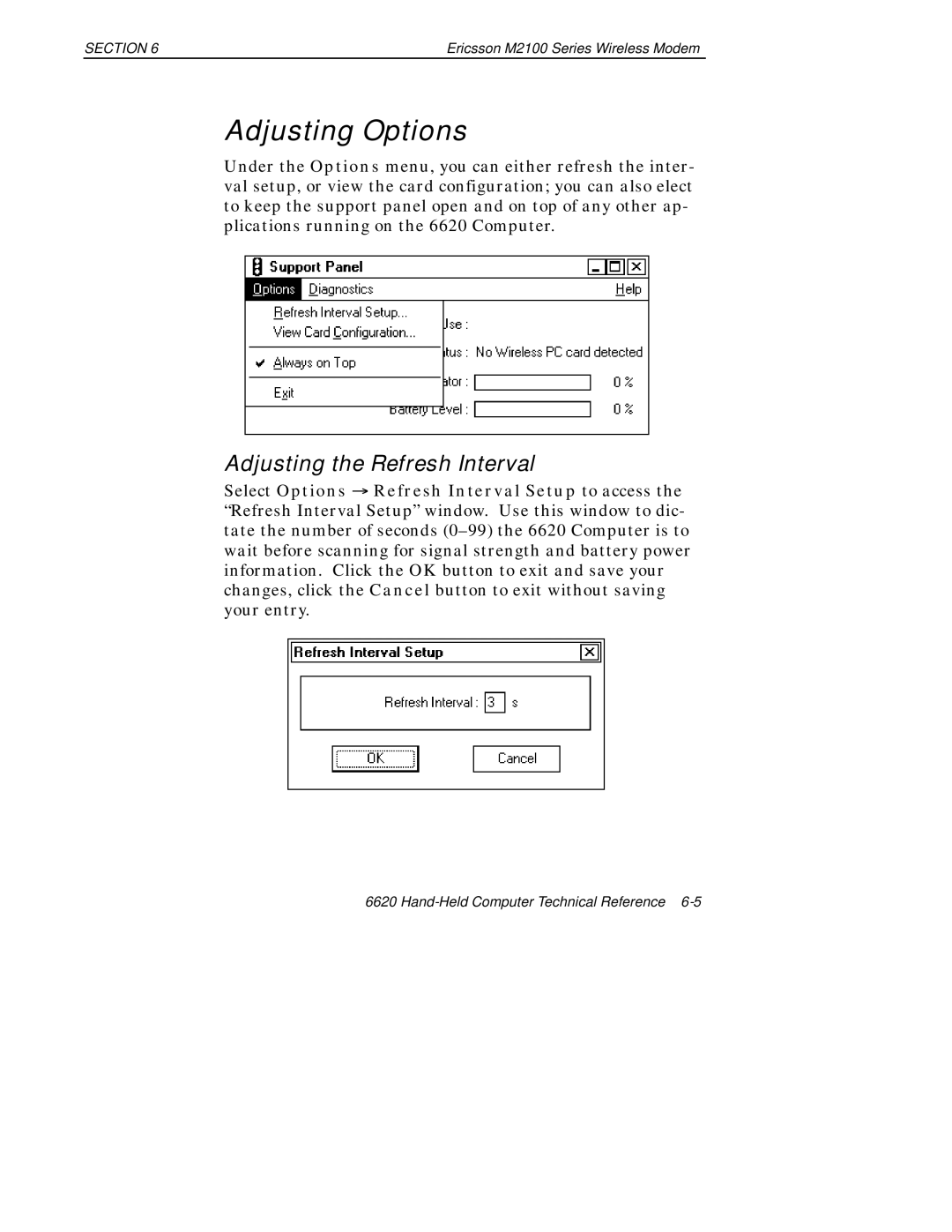 Intermec 6620 manual Adjusting Options, Adjusting the Refresh Interval 